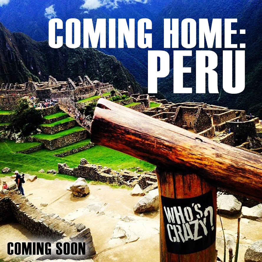COMING HOME PERU