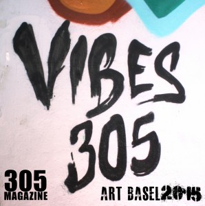Vibes305-ArtBasel2015-001   